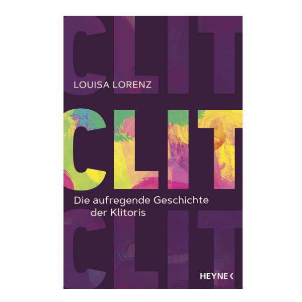 Schlichtes Cover "Clit - die aufregende Geschichte der Klitoris".