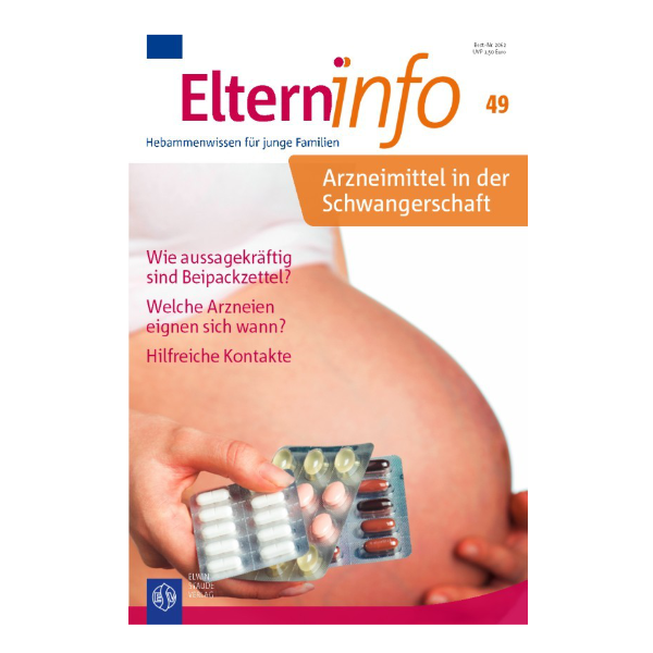 Elterninfo Cover "Arzneimittel in der Schwangerschaft" mit einem schwangeren Bauch und einer Hand, die verschiedene Medikamente hält.