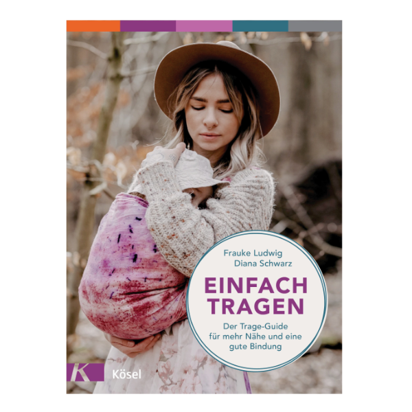Cover "Einfach Tragen" auf dem eine Mutter ihr Kind in einem Tragetuch trägt.