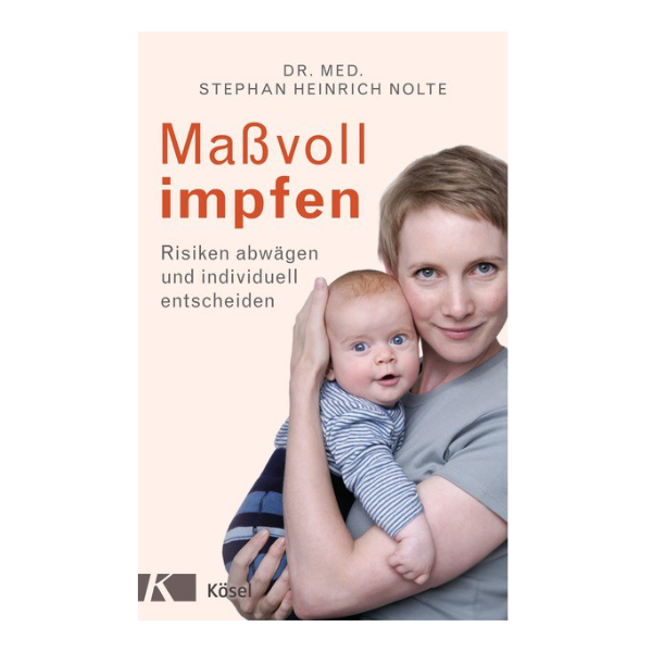 Cover "Maßvoll impfen" mit einer Mutter und ihrem Säugling auf dem Arm.