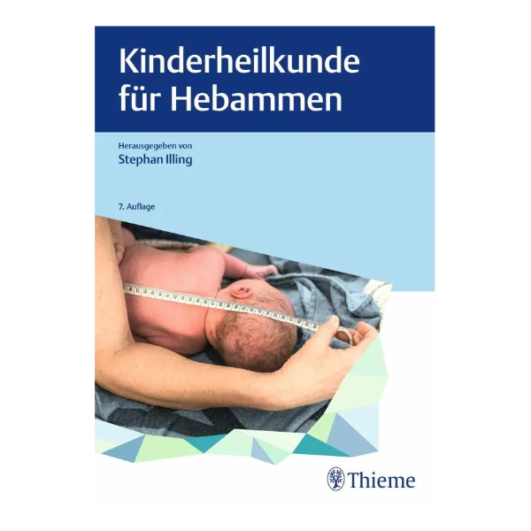 Buchcover "Kinderheilkunde für Hebammen" mit einem Bild, das die Messung von einem Säugling darstellt.