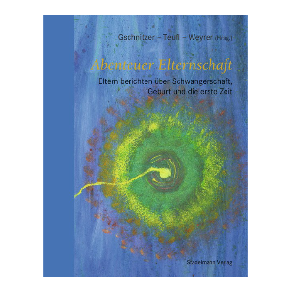 Abenteuer Elternschaft