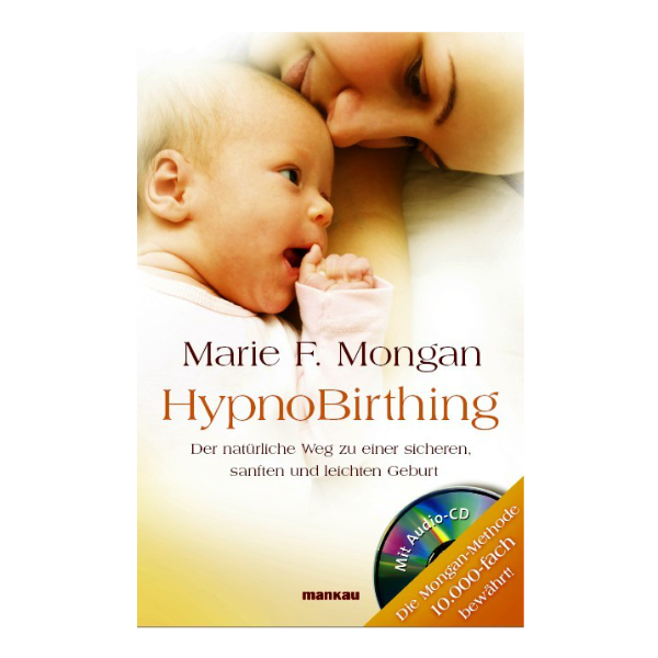 Cover "HypnoBirthing" mit einer Mutter und ihrem Säugling.
