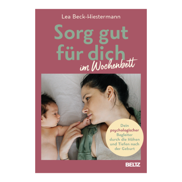 Sorg gut für dich im Wochenbett