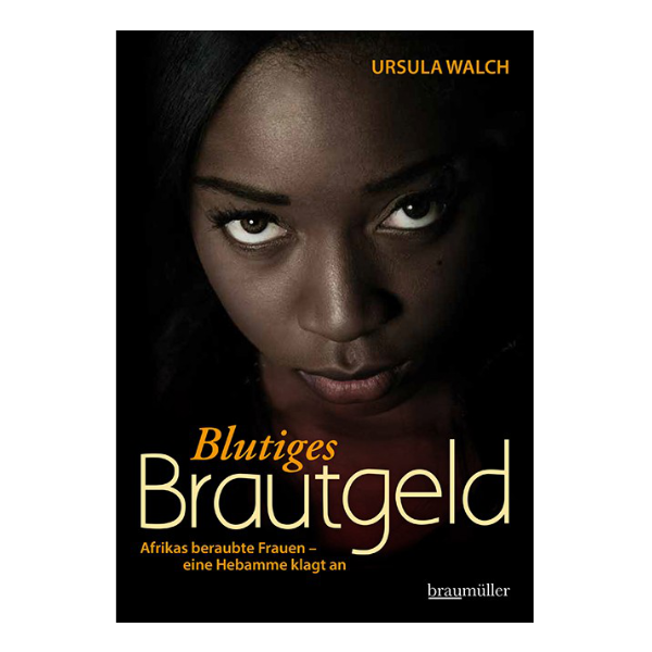 Dunkles Coverbild "Blutiges Brautgeld" mit einer Frau, die den  Betrachter mit einem festen Blick anschaut.