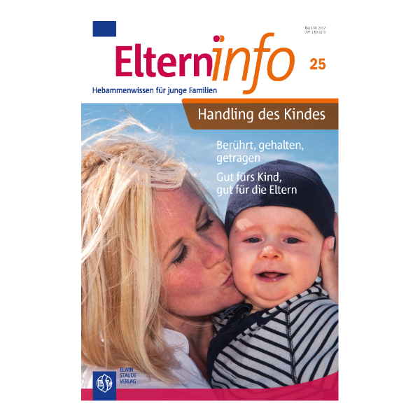Elterninfo Cover "Handling des Kindes", das eine Mutter zeigt, die Ihr Kind auf die Wange küsst und umarmt.