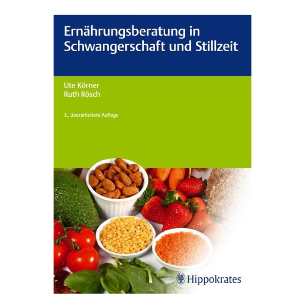 Coverbild "Ernährungsberatung in Schwangerschaft und Stillzeit" mit einem Bild von gesunden Lebensmitteln.