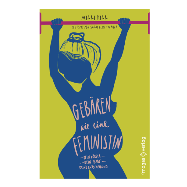 Modernes Cover "Gebären wie eine Feministin" mit einer Zeichnung einer schwangeren Frau. 