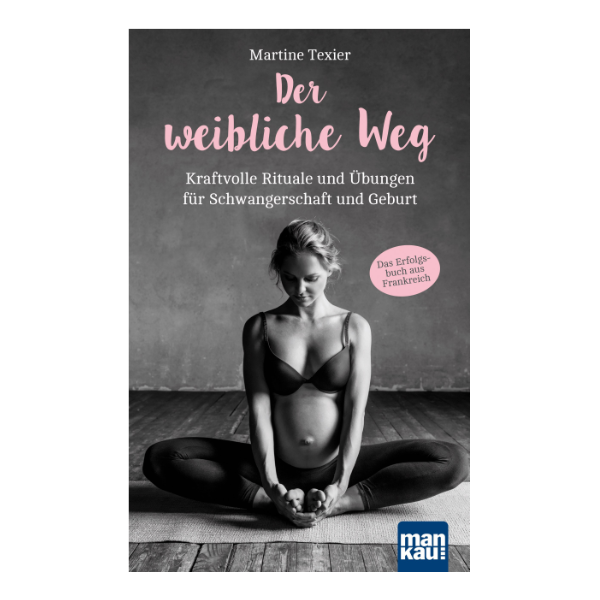 Der weibliche Weg