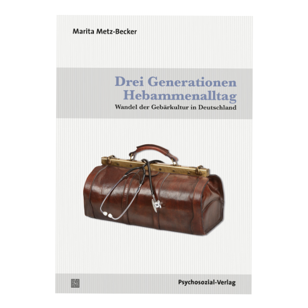 Cover "Drei Generationen Hebammenalltag"  mit einem Bild von einem Hebammenkoffer.