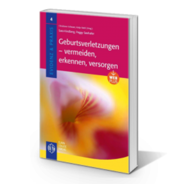 Geburtsverletzungen – vermeiden, erkennen, versorgen