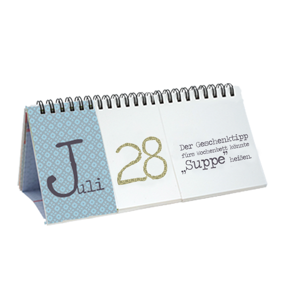 Aufgeklappter Tischkalender für den 28. Juli mit Monat, Zahl und einem lustigen Spruch.