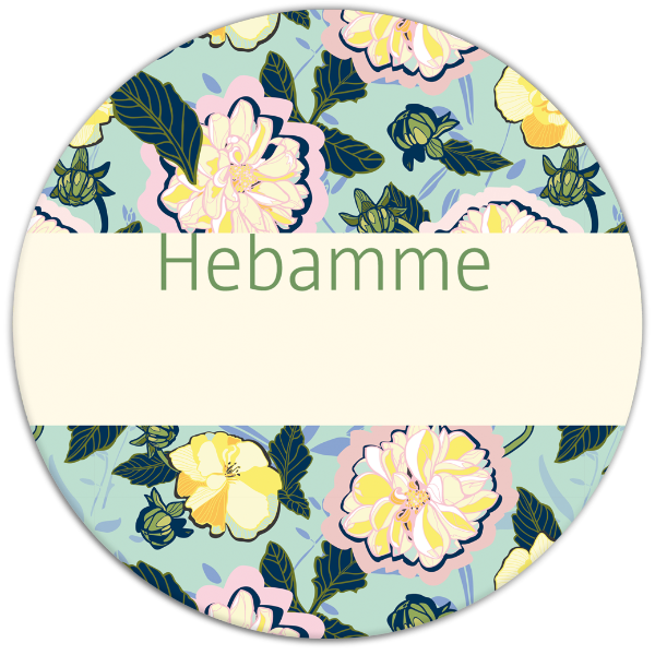 Blumiger Button mit der Aufschrift "Hebamme"
