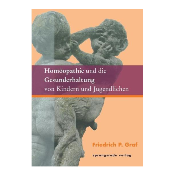 Cover "Homöopathie und die Gesunderhaltung von Kindern und Jugendlichen" mit einer Statue von einem Kind.