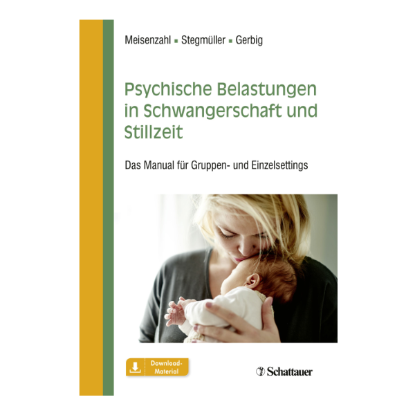 Cover "Psychische Belastungen in Schwangerschaft und Stillzeit" mit einer Mutter die ihren Säugling im Arm trägt.