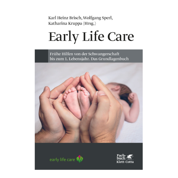 Cover "Early Life Care" mit Händen, die Babyfüße halten.
