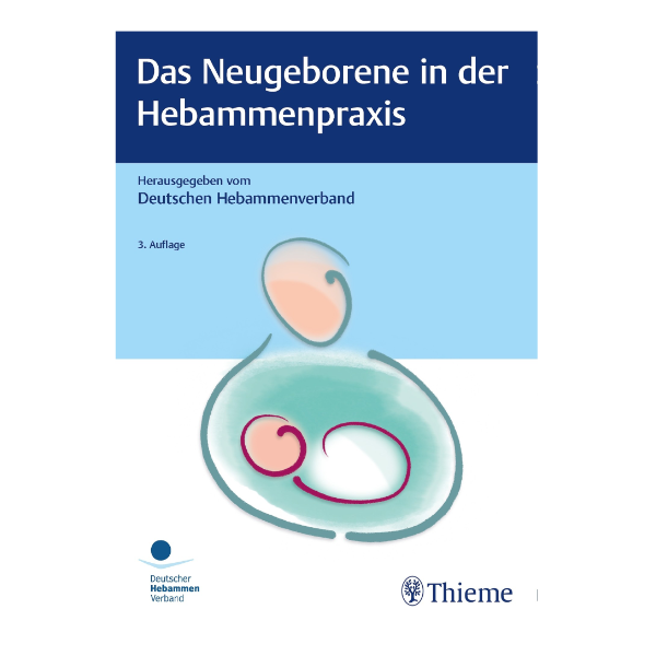 Cover "Das Neugeborene in der Hebammenpraxis" in der klassischen Thieme Optik. Es handelt sich um die dritte Auflage.